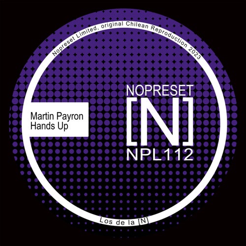 Martin Payron - Hands Up [NPL112]